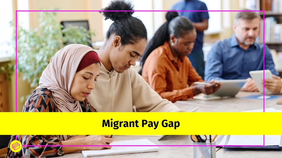 MIgrant Pay Gap